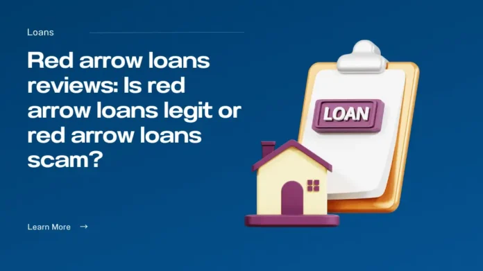 Red Arrow Loans Reviews