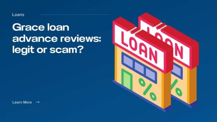 Grace Loan Advance Reviews